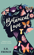 Botanical Love