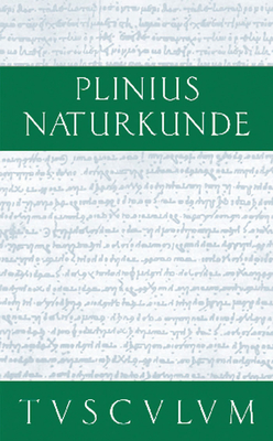 Botanik: Nutzb?ume: Lateinisch - Deutsch - Cajus Plinius Secundus D ? (Original Author), and Knig, Roderich (Editor), and Winkler, Gerhard (Editor)