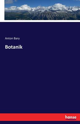 Botanik - Bary, Anton