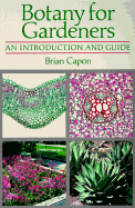 Botany for Gardeners: An Introduction and Guide - Capon, Brian