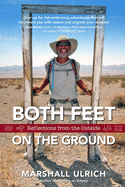 Both Feet on the Ground: Reflections from the Outside