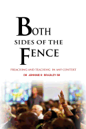 Both Sides Of The Fence: Preaching And Teaching In Any Context