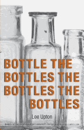 Bottle the Bottles the Bottles the Bottles