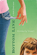 Bottom Line: A Heidi Elliott Bk 2 - Stuart, Kimberly