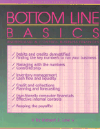 Bottom Line Basics: Understand & Control Business Finances - Low, Robert J, and Pinkham, Linda (Editor)