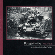 Bougainville 1942-1945 - Page-Allen, Courtney And Staunton, Anthony