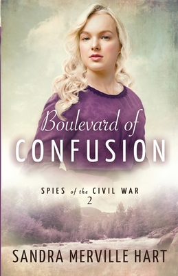 Boulevard of Confusion - Hart, Sandra Merville