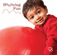 Bouncing Fun - Donna McClintock; Misty Henry