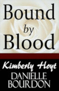 Bound By Blood