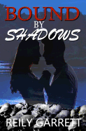 Bound by Shadows