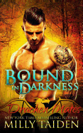 Bound in Darkness