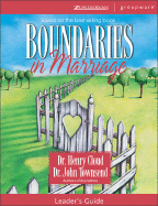 Boundaries in Marriage - Cloud, Henry, Dr., and Townsend, John Sims, Dr., and Guest, Lisa