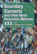 Boundary Elements and Other Mesh Reduction Methods XXX - Skerget, K, and Brebbia, C A (Editor)