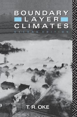 Boundary Layer Climates - Oke, T. R.