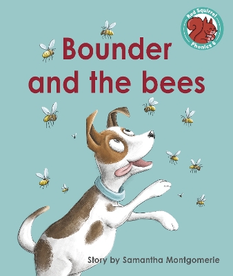 Bounder and the bees - Montgomerie, Samantha
