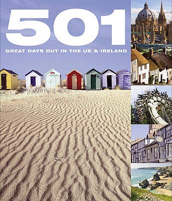 Bounty 501: Great Days Out for Kids in the UK & Ireland - Findlay, Arthur, and Brown, David