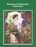 Bouquet of American Literature: An extra-large print senior reader book of some of the many voices from American literature - plus discussion questions