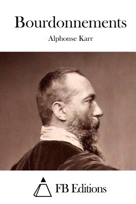 Bourdonnements - Fb Editions (Editor), and Karr, Alphonse