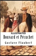 Bouvard and Pcuchet (ILLUSTRATED)