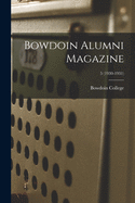 Bowdoin Alumni Magazine; 5 (1930-1931)