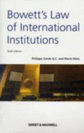 Bowett's Law of International Institutions