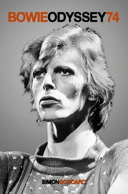 Bowie Odyssey 74 - Goddard, Simon