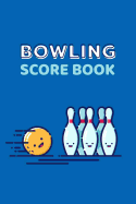Bowling Score Book: 6x9, 110 Pages