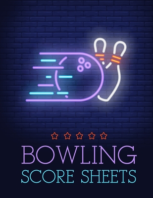 Bowling Score Sheet: Bowling Game Record Book - 118 Pages - Purple Ball Striking Design - Notebooks, Amazing