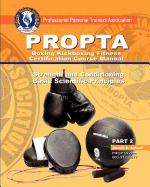 Boxing Kickboxing Fitness Certification Course Manual: Joseph E. Antouri