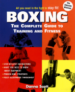 Boxing: The Complete Guide to Training and Fitness
