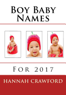 Boy Baby Names: For 2017