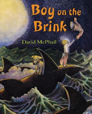 Boy on the Brink - McPhail, David M