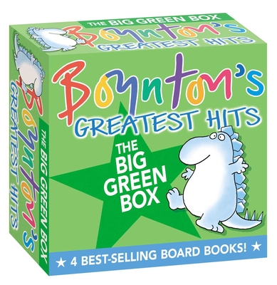 Boynton's Greatest Hits the Big Green Box (Boxed Set): Happy Hippo, Angry Duck; But Not the Armadillo; Dinosaur Dance!; Are You a Cow? - 