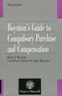 Boynton's Guide to Compulsory Purchase and Compensation