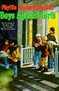 Boys Against Girls - Naylor, Phyllis Reynolds