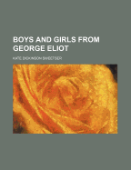 Boys and Girls from George Eliot