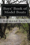 Boys' Book of Model Boats