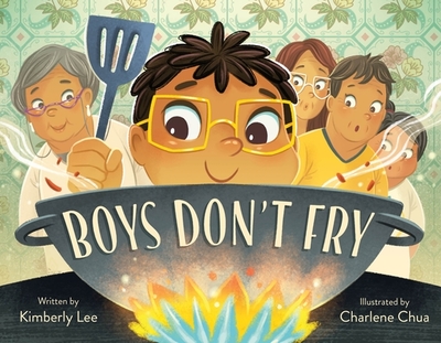 Boys Don't Fry - Lee, Kimberly