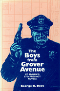 Boys from Grover Avenue: Ed McBain's 87th Precinct Novels