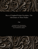 Boys of England Pocket Novelette.: The Adventures of Peter Pickles