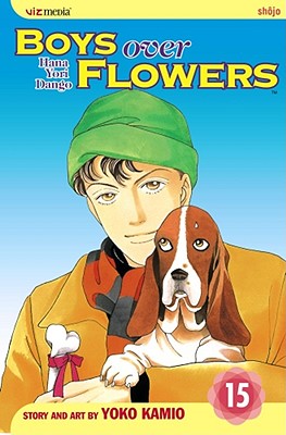 Boys Over Flowers, Volume 15: Hana Yori Dango - 