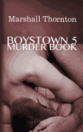 Boystown 5: Murder Book