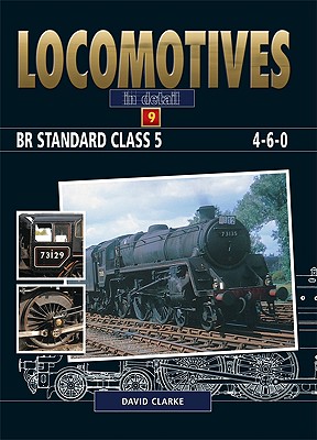 BR Standard Class 5 4-6-0 - Clarke, David, Dr.