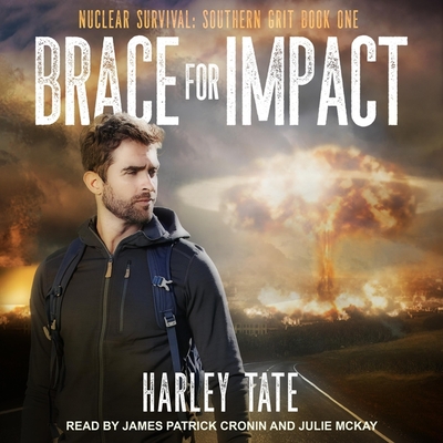 Brace for Impact - Cronin, James Patrick (Read by), and McKay, Julie (Read by), and Tate, Harley