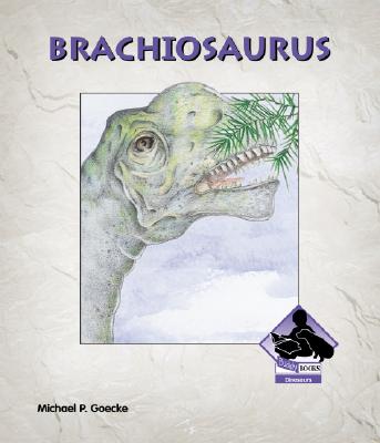 Brachiosaurus - Goecke, Michael P