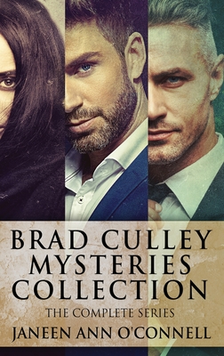 Brad Culley Mysteries Collection: The Complete Series - O'Connell, Janeen Ann