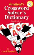 Bradford's Crossword Solver's Dictionary - Bradford, Anne R