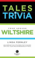 Bradwell's Wiltshire Tales & Trivia