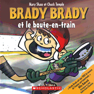 Brady Brady Et Le Boute-En-Train