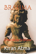 Brahma: El Nacido de S Mismo
